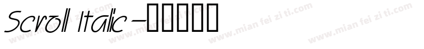Scroll Italic字体转换